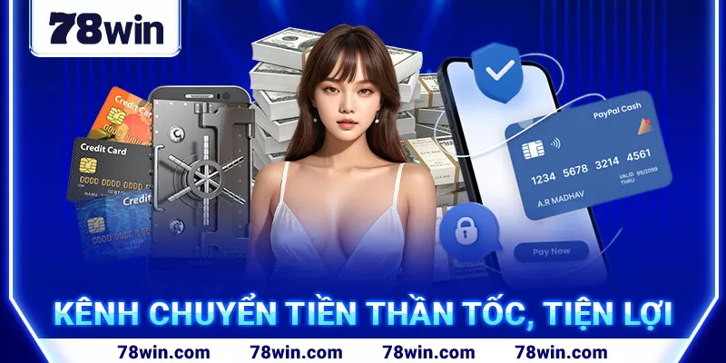 9-kenh-chuyen-tien-than-toc-tien-loi