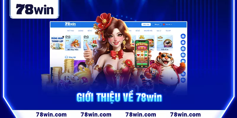 2-gioi-thieu-ve-78win