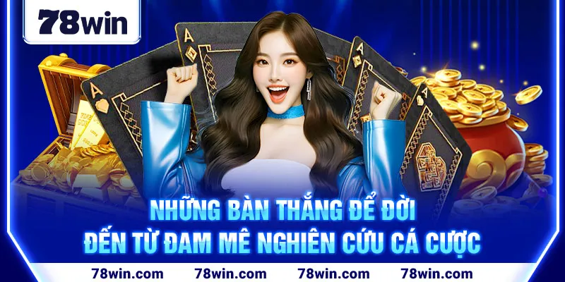 nhung-ban-thang-de-doi-den-tu-dam-me-nghien-cuu-ca-cuoc